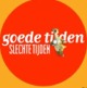  GTST Goede tijden slechte tijden Jef Albers www.GTST.nl GTST.nl 